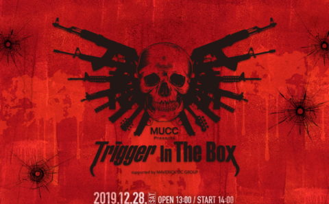 MUCC Presents Trigger In The Box supported by MAVERICK DC GROUPのWEBデザイン