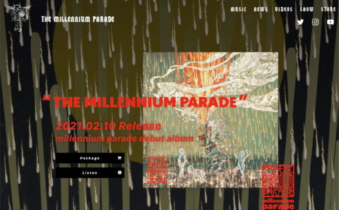 » THE MILLENNIUM PARADE|millennium parade Official websiteのWEBデザイン