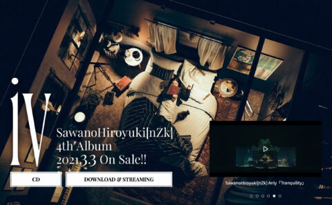 SawanoHiroyuki[nZk]「iv」Special SiteのWEBデザイン
