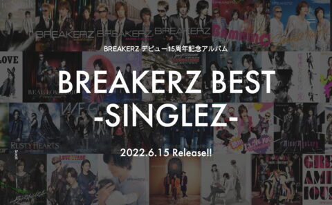 BREAKERZ デビュー15周年記念アルバム「BREAKERZ BEST -SINGLEZ-」のWEBデザイン