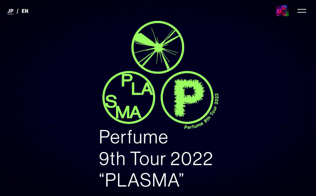 Perfume 9th Tour 2022 “PLASMA”のWEBデザイン