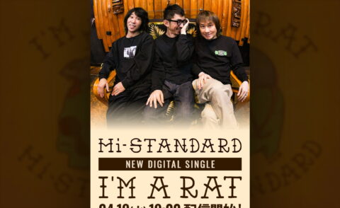 Hi-STANDARD NEW DIGITAL SINGLE [I’M A RAT] リリース特設サイトのWEBデザイン