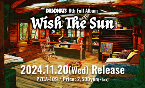 DRADNATS 6th Full Album [Wish The Sun] リリース特設サイトのWEBデザイン