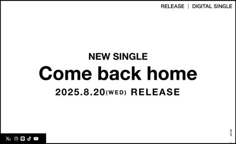 Come back home 2025.8.20(WED) RELEASEのWEBデザイン