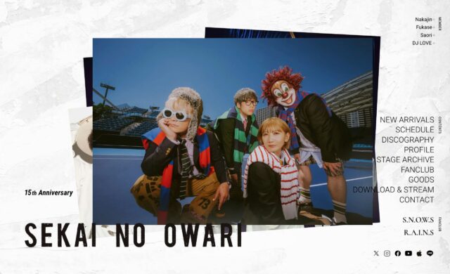 SEKAI NO OWARI オフィシャルサイト | SEKAI NO OWARI オフィシャルサイト。スケジュール、ディスコグラフィなど掲載。ファンクラブ「R.A.I.N.S」「S.N.O.W.S」入会受付中。のWEBデザイン