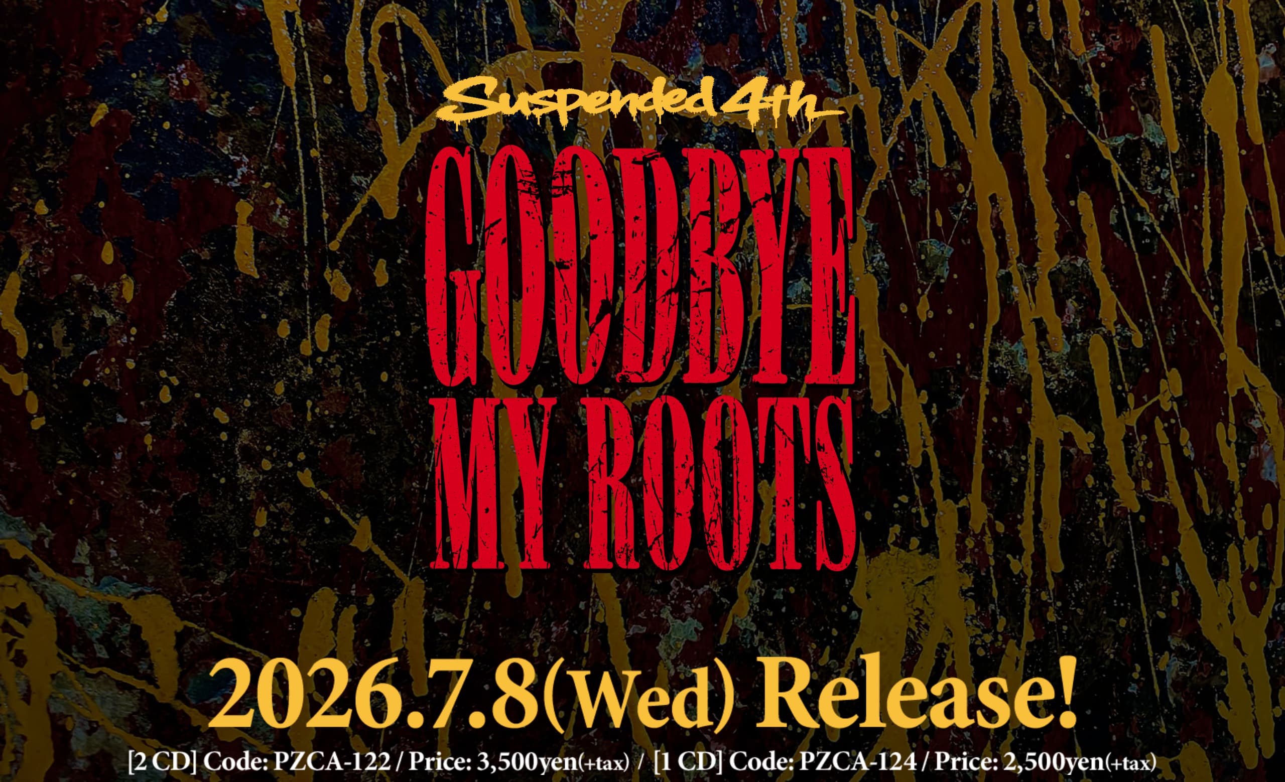 Suspended 4th 2nd Full Album [Goodbye My Roots] リリース特設サイト